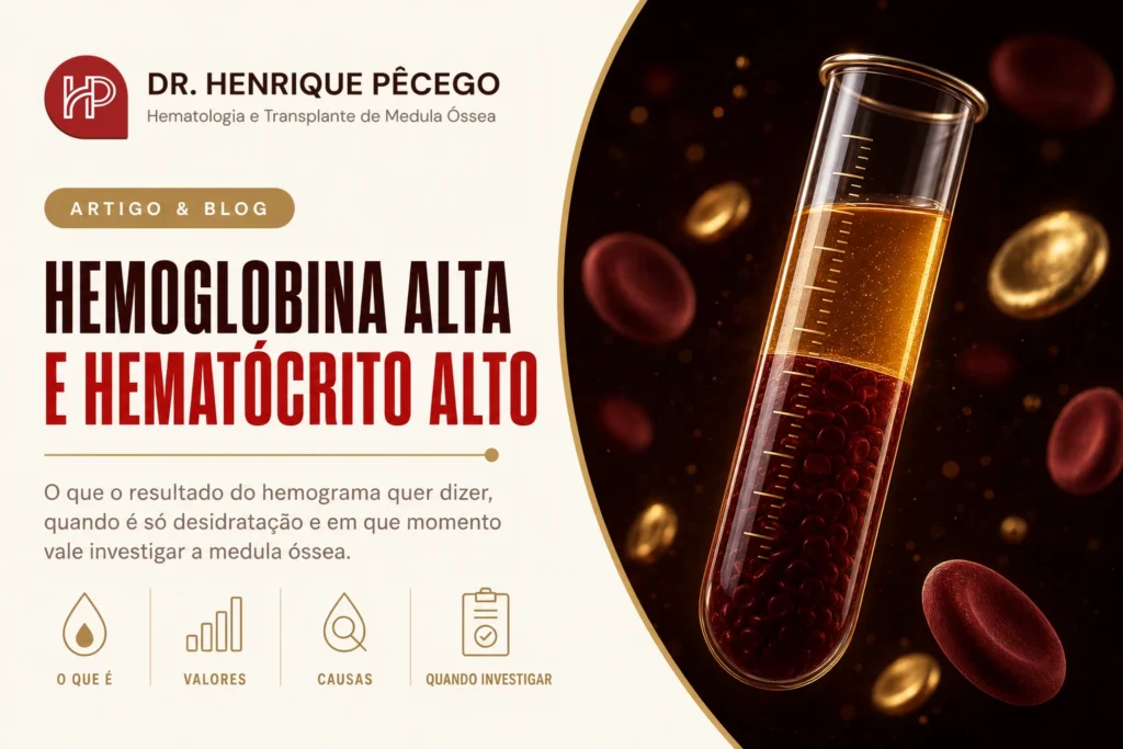 Hemoglobina alta e hematócrito alto: o que significa