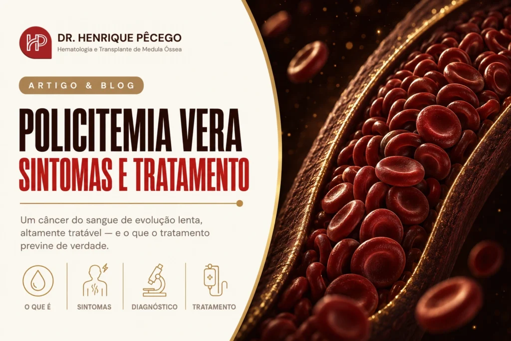 Policitemia vera: sintomas, exames e tratamento