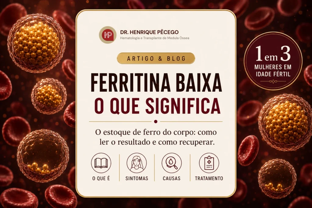 Ferritina baixa: sintomas, causas e como aumentar (guia completo)