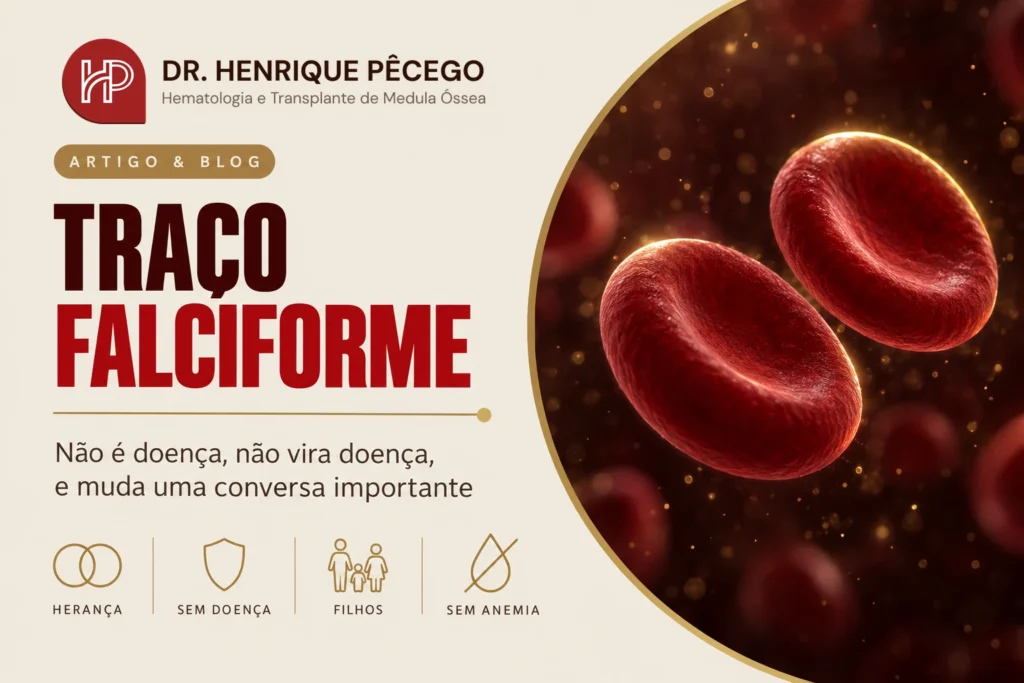 Traço falciforme: o que é e o que muda na prática