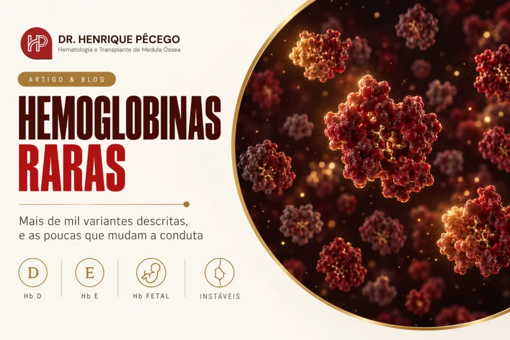 Hemoglobinas raras: D, E, instáveis e variantes